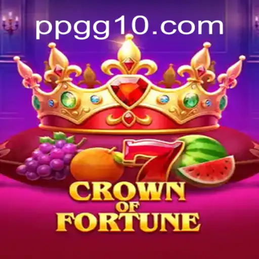 Explorando o Universo de CrownofFortune: Como Jogar e Dominar PPGG