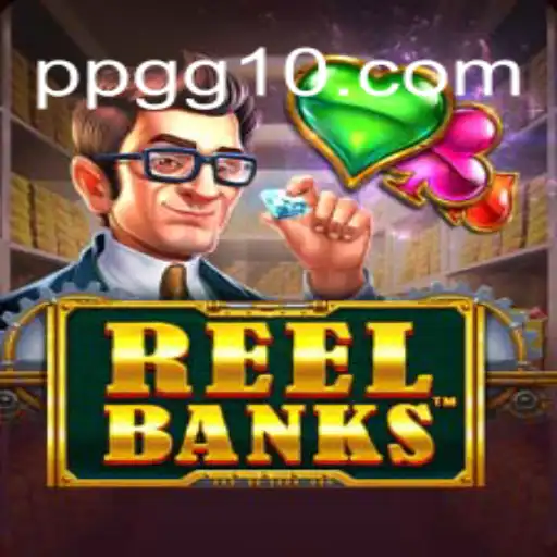 ReelBanks: Mergulhe no Mundo dos Jogos com PPGG